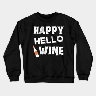 Happy Hallowine. Halloween Costume for Wine Lover. Crewneck Sweatshirt